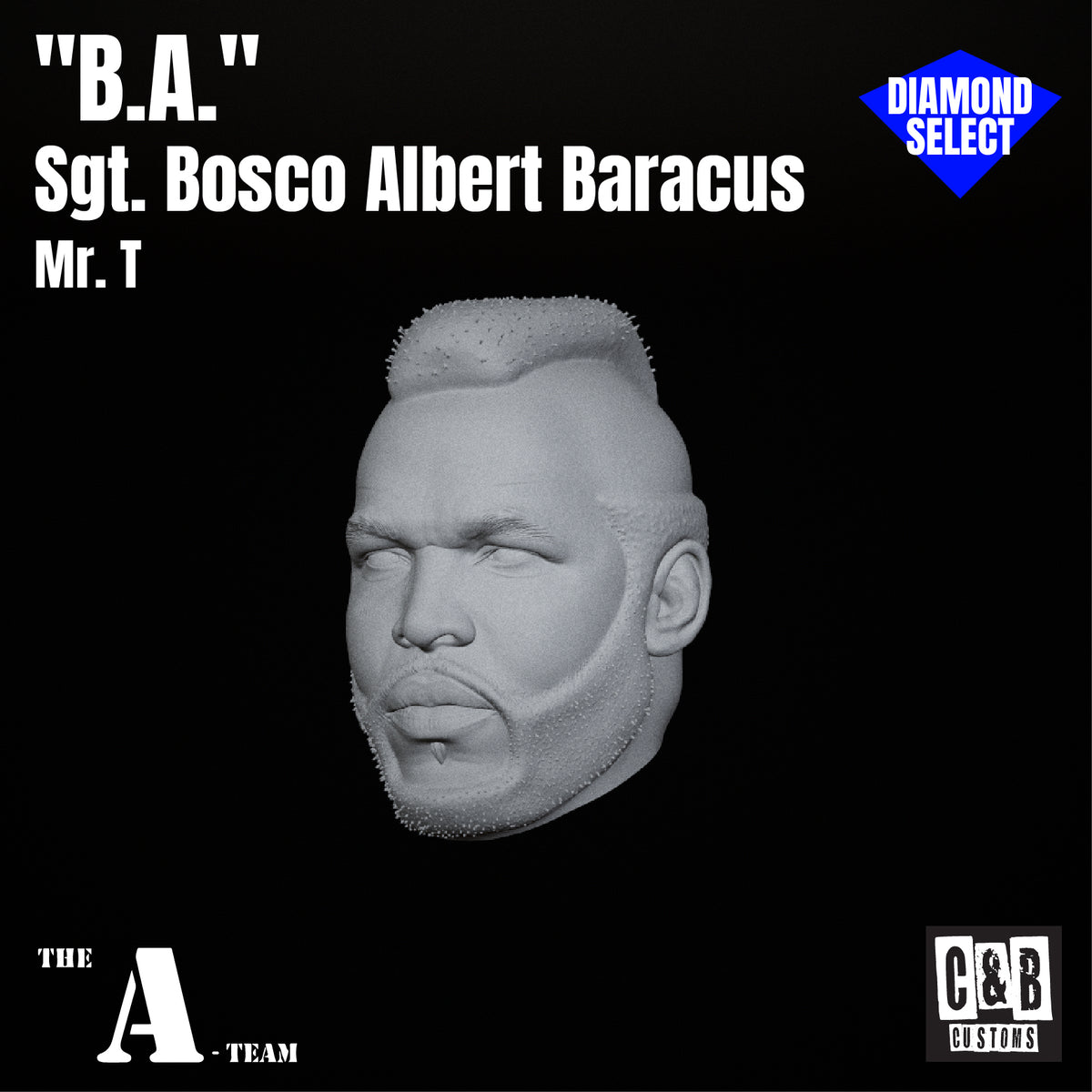 "B.A." 3D Printed Head Diamond Select
